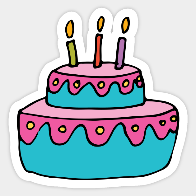 Birthday Cake - Birthday Cake - Sticker | TeePublic